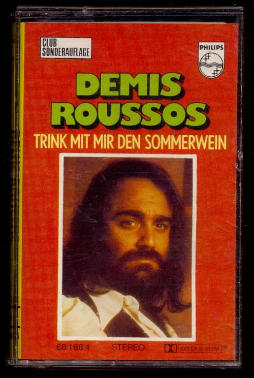 Кассета DEMIS ROUSSOS – Trink Mit Mir Den Sommerwein GERMANY RARE! Club Edition