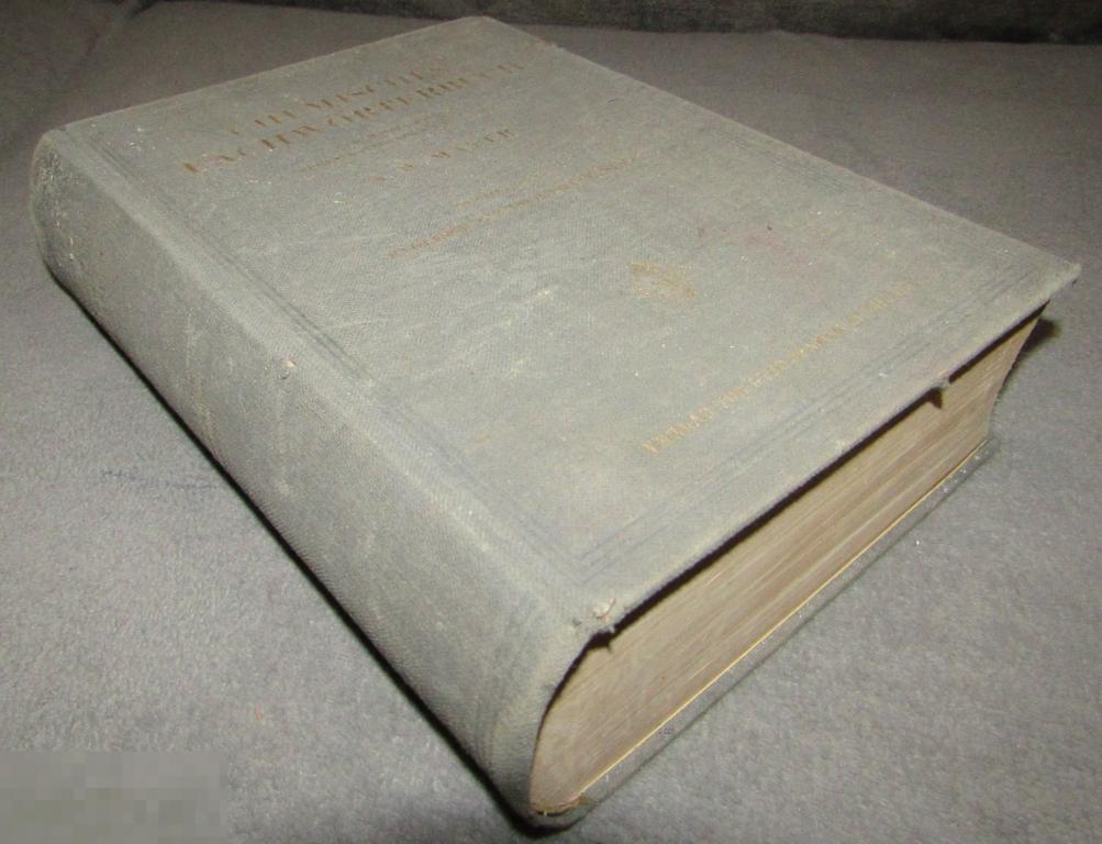 Химический словарь: немецкий—английский—французский Chemisches Fachwörterbuch 1931 