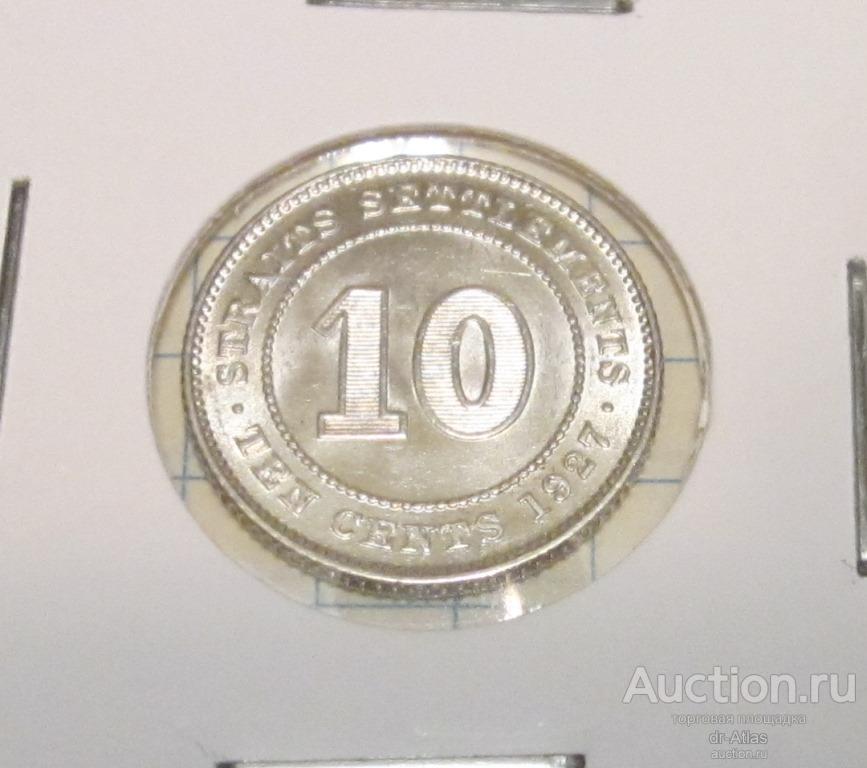 Стрейтс Сетлментс 10 центов 1927 UNC 6517