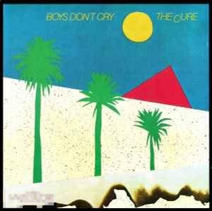 The Cure Boys Don't Cry ЛИКВИДАЦИЯ 2024 