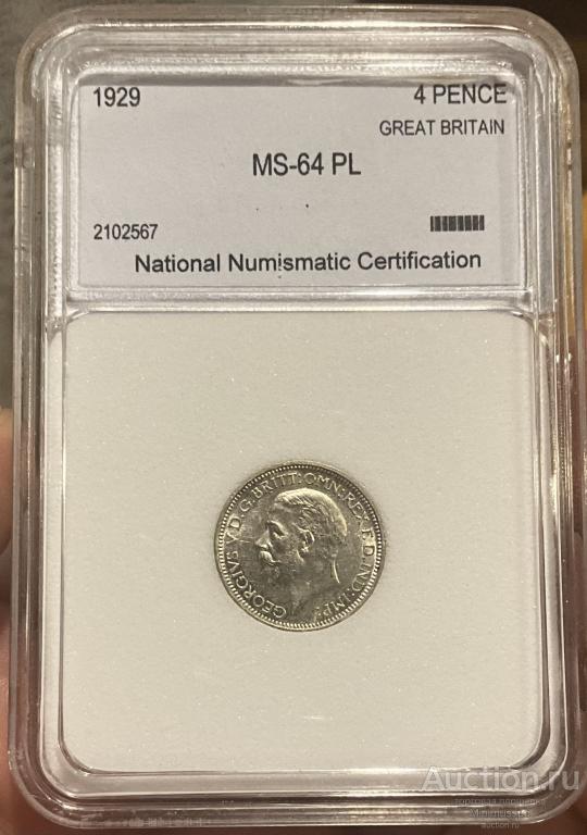 4 ПЕНСА 1929 NNC MS 64 PL UNC СЕРЕБРО МАУНДИ ВЕЛИКОБРИТАНИЯ