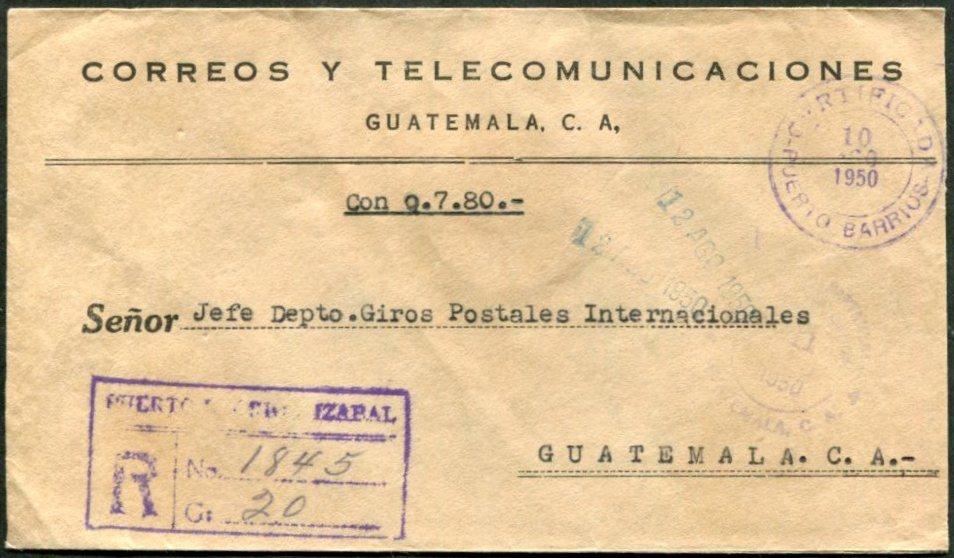 Гватемала 1950 Почтовая служба заказной конверт сургуч служебное Пуэрто-Барриос ⇒ Гватемала-Сити