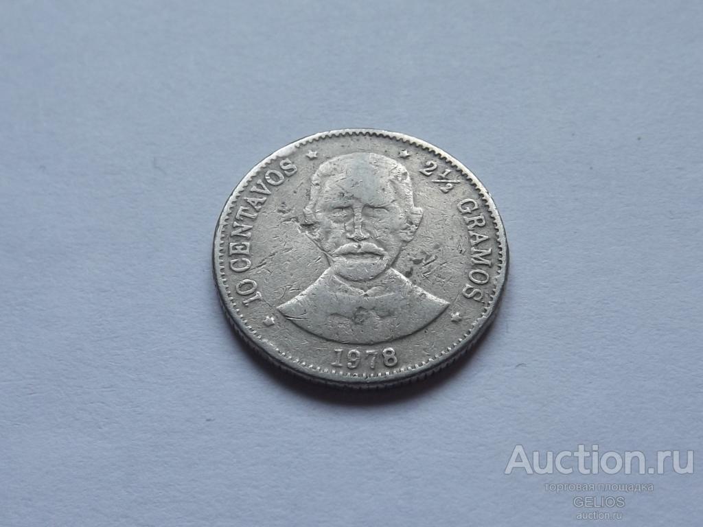 Доминикана 10 сентаво 1978 Хуан Пабло Дуарте Редкая! Экзотика!
