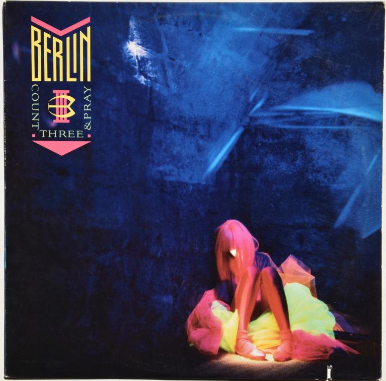 Berlin "Count Three & Pray" 1986 Lp