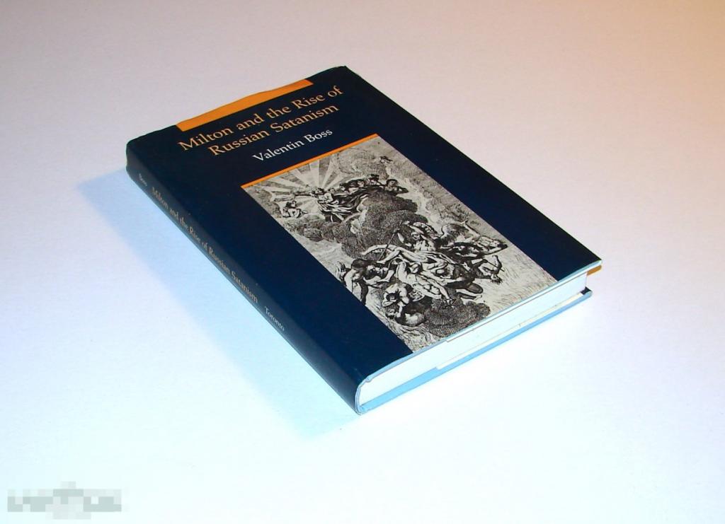V. Boss Milton and the rise of Russian satanism.