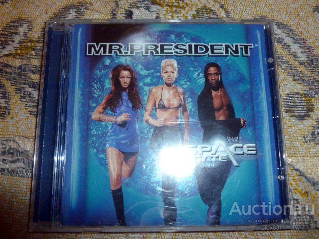Mr. President 1999 Space Gate (Germany)