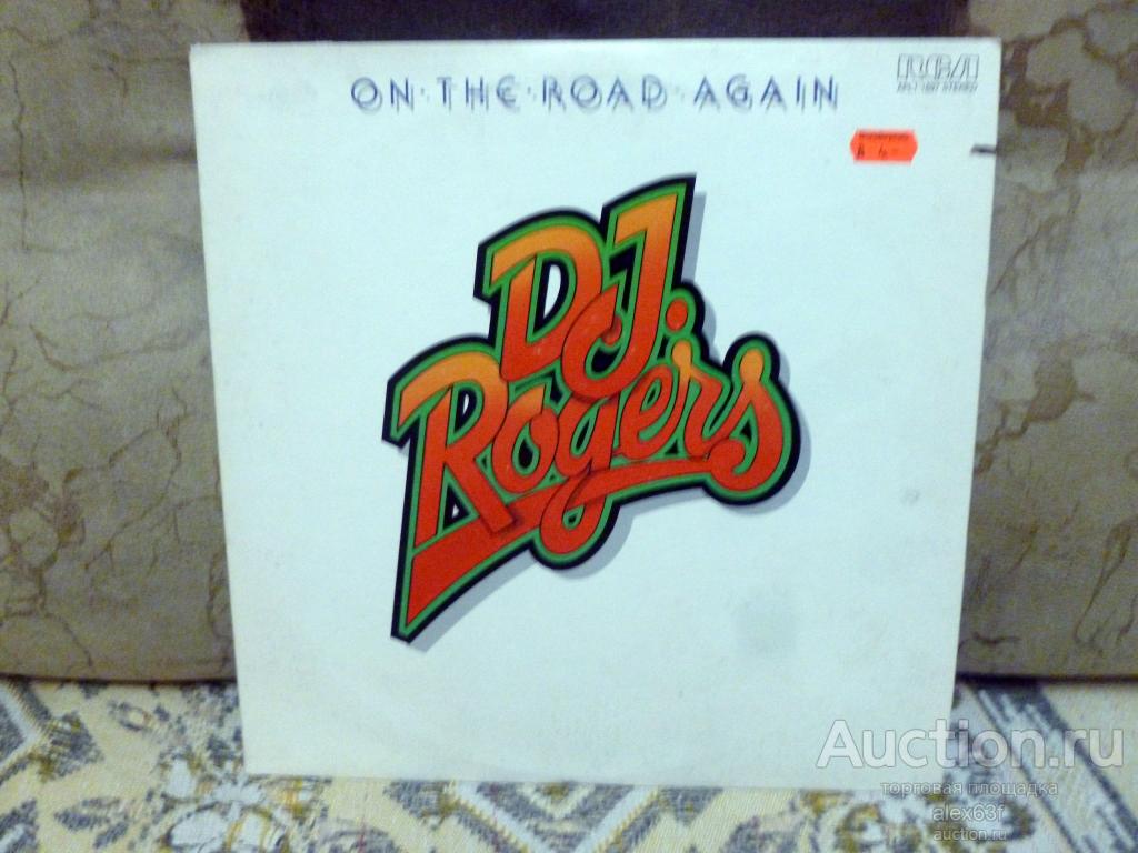 D. J. Rogers 1976 On The Road Again (USA)