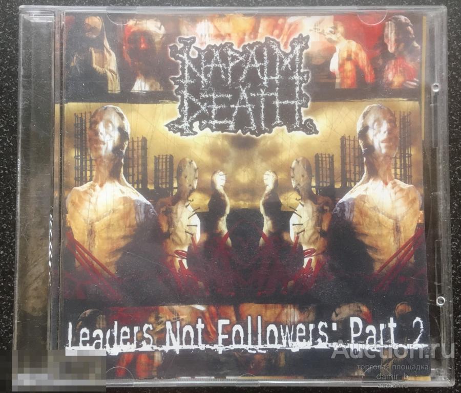 "Napalm Death" 2004 "Leaders Not Followers: Part 2" (cd)