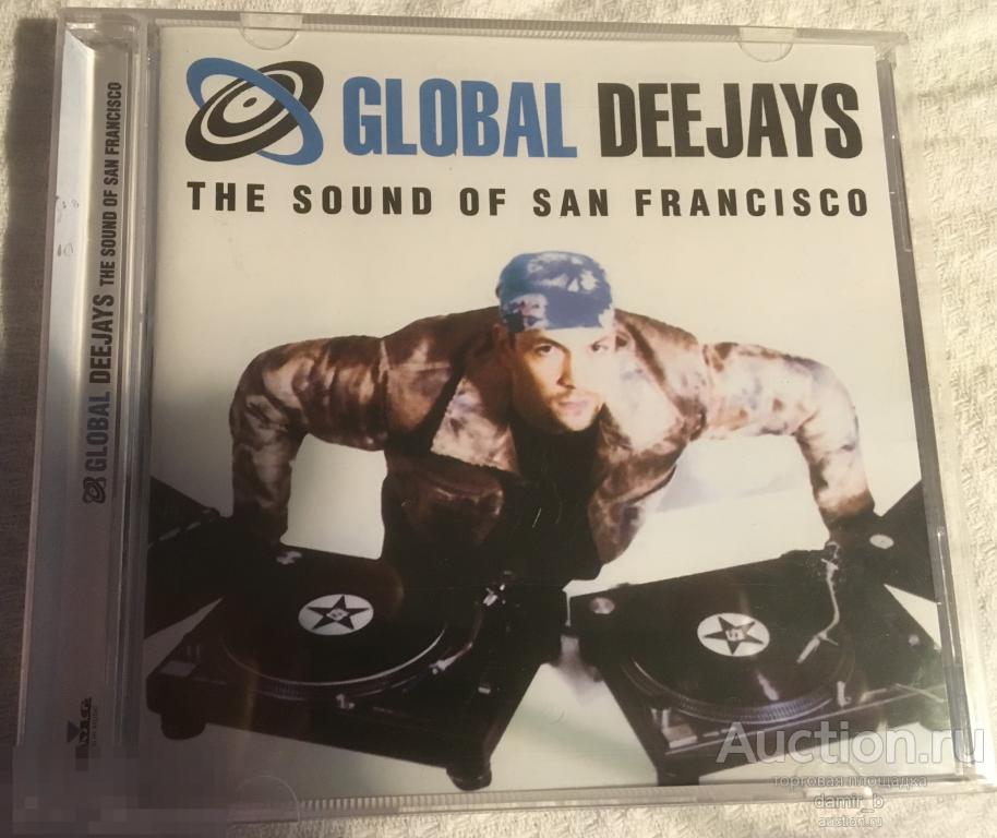 "Global Deejays" 2005 "The Sound of San Francisco" (cd)