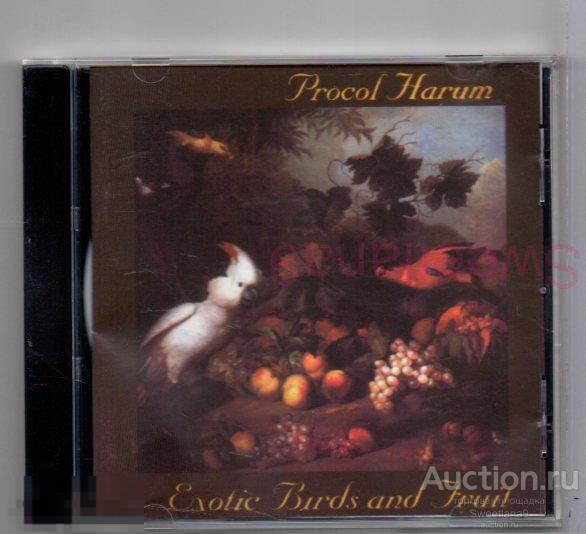 PROCOL HARUM - Exotic Birds And Fruit , ООО "ДОРА"
