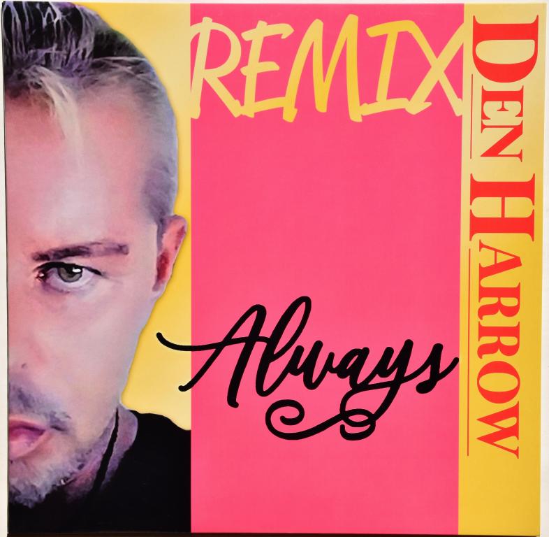 Den Harrow "Always" 2022 Maxi Single Italy Limited Edition Only 350 Copies NEW!