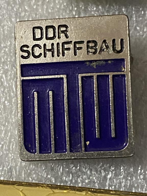 Знак ИНОСТРАННЫЙ значок DDR ГДР MTW SCHIFFAU СУДОСТРОЕНИЕ ГЕРМАНИЯ. ТЯЖЕЛЫЙ РЕДЧАЙШИЙ RRR
