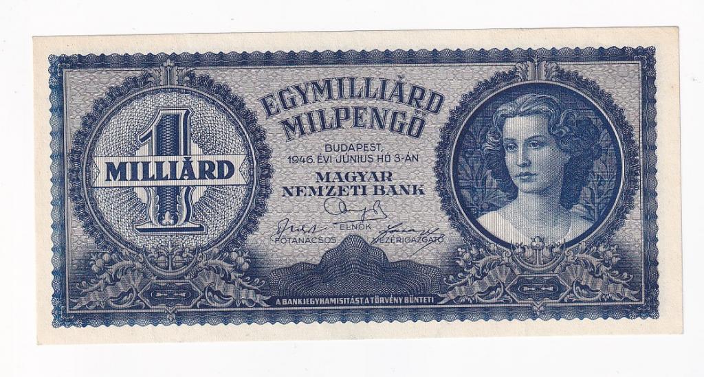 Венгрия Банкнота 1000000000 милпенго 1946 год 1 миллиард милпенго VF++ (40053)