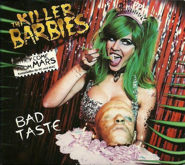 The Killer Barbies Bad Taste дигипак ЛИКВИДАЦИЯ 2024