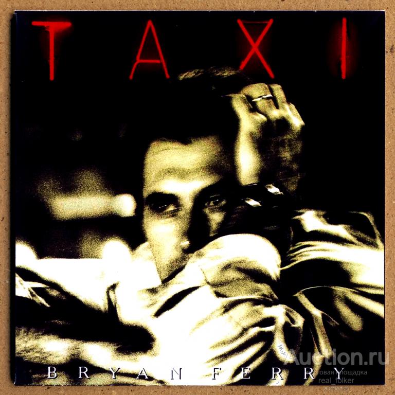 FERRY, Bryan - 1993 "Taxi" (Reprise 9 45246-2) CD-R mini-vinyl