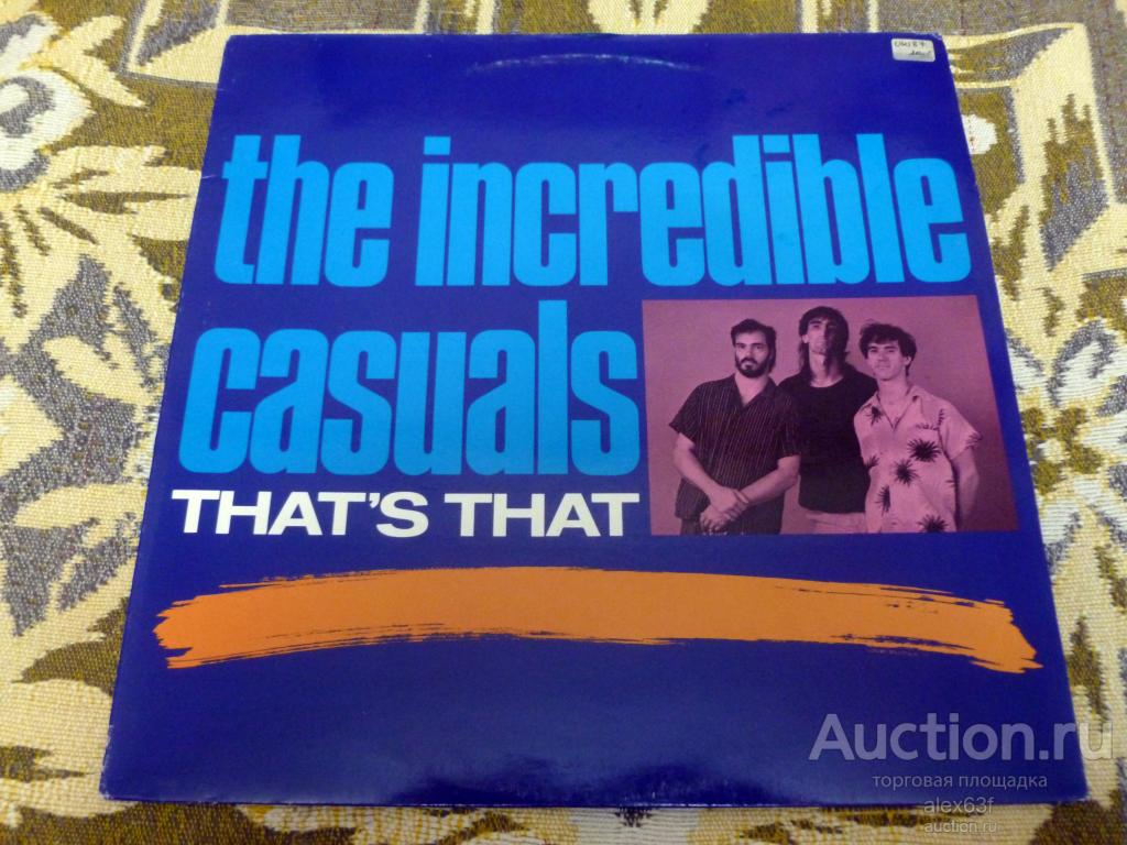 Incredible Casuals 1987 That's That (England)