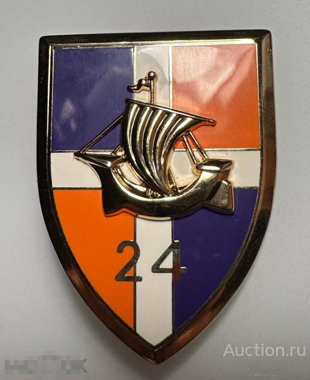 Франция. Нагрудный знак. Франция Полковой знак 24 пехотный полк. Атлас.Лот#468