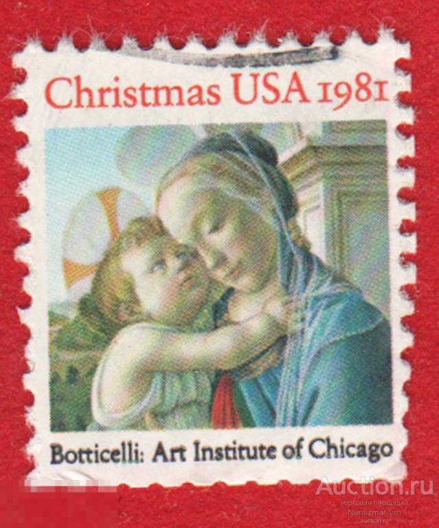Марка CША 1981 год. "Мадонна с младенцем" Сандро Боттичелли Православие вера. искусство картины