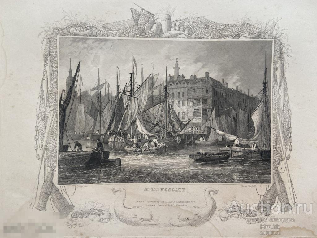 Биллингсгейт. Старинная Гравюра 1837. Оригинал. шлюпка, пристань, корабль. Сети