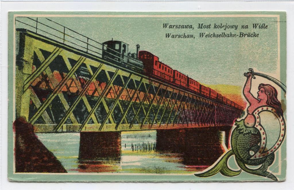 Царство Польское. Варшава. Warszawa. Железнодорожный мост. Warszawa. Most kolejowy na Wisle. Польша*
