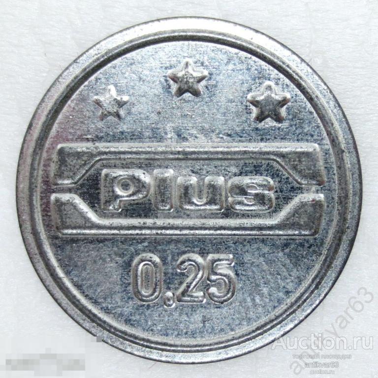 Жетон телефонный «PLUS 0.25».