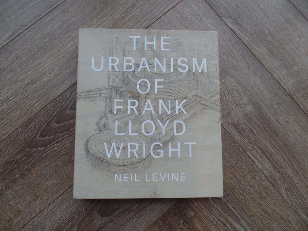 [Редкий альбом] Фрэнк Ллойд Райт Урбанизм масштабный альбом 2015г.