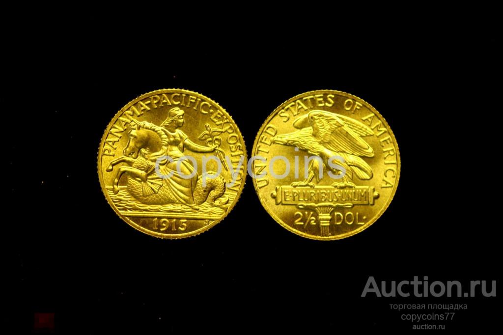 2,5 доллара 1915 года Америка копия золотой монеты