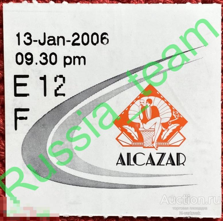 Билет на Шоу-кабаре Альказар. Паттайя (Alcazar Cabaret Pattaya) 2006 г.