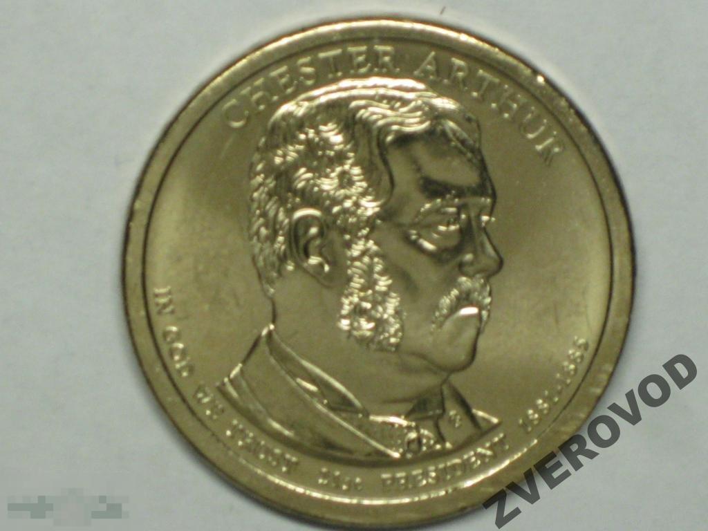 США 1 доллар 2012 P Chester Arthur 21