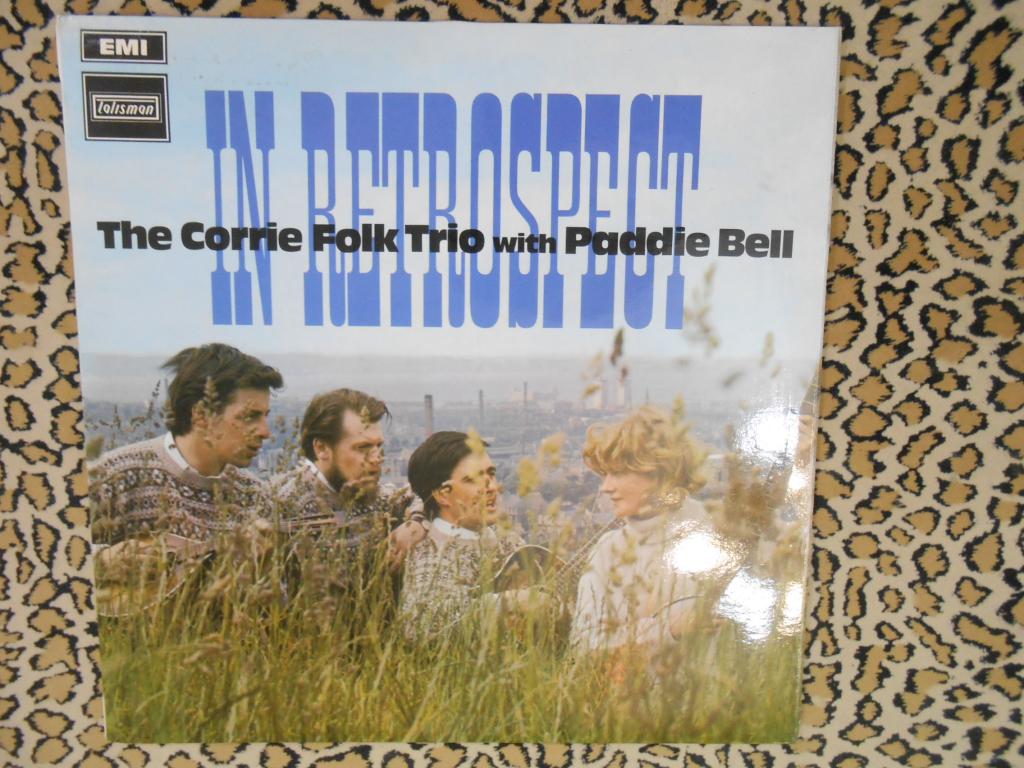 LP The Corrie Folk Trio With Paddie Bell – In Retrospect