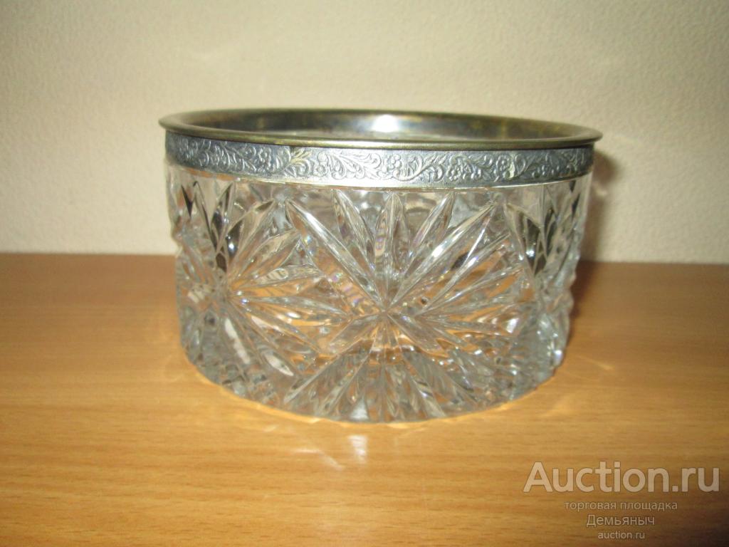 Салатник, фруктовница, конфетница. Хрусталь, мельхиор.
