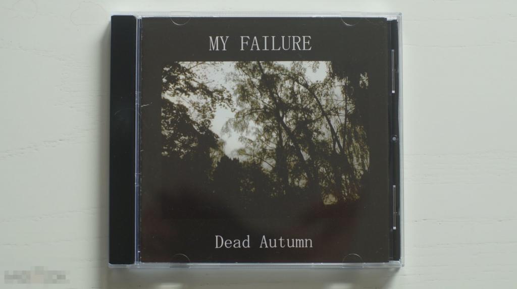 My Failure "Dead Autumn" CDR Noise
