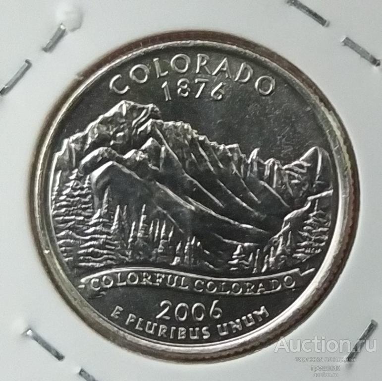 США 25 центов 2006 год - Штат Колорадо (D)