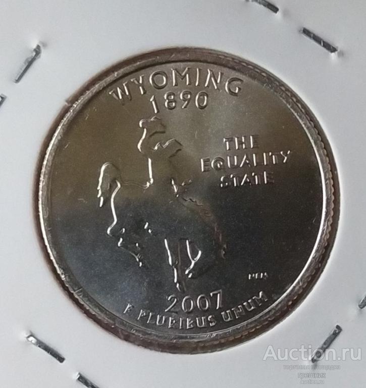 США 25 центов 2007 год - Штат Вайоминг (P)