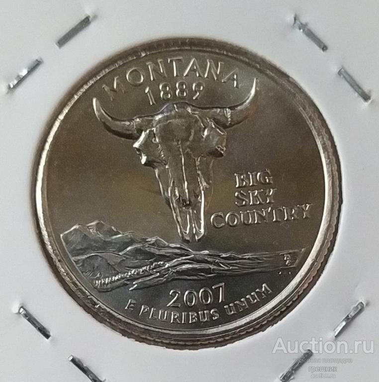 США 25 центов 2007 год - Штат Монтана (P)