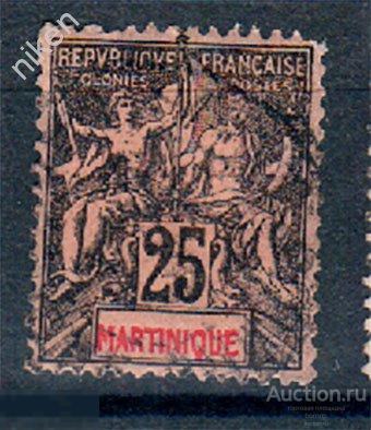 МАРТИНИКА 1892 ФРАНЦУЗСКИЕ КОЛОНИИ СТАНДАРТ ЭКЗОТИКА СТАРИННЫЕ МАРКИ 19 ВЕКА 55-1-274