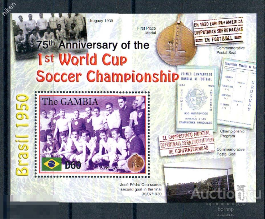 ГАМБИЯ 2005 СПОРТ ФУТБОЛ 75 ЛЕТ ПЕРВОМУ ЧЕМПИОНАТУ МИРА 42-2-53