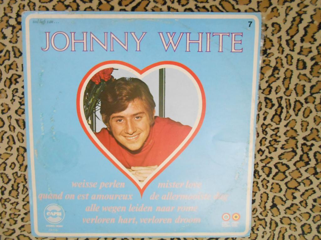 LP Johnny White – Veel Liefs Van ... Johnny White