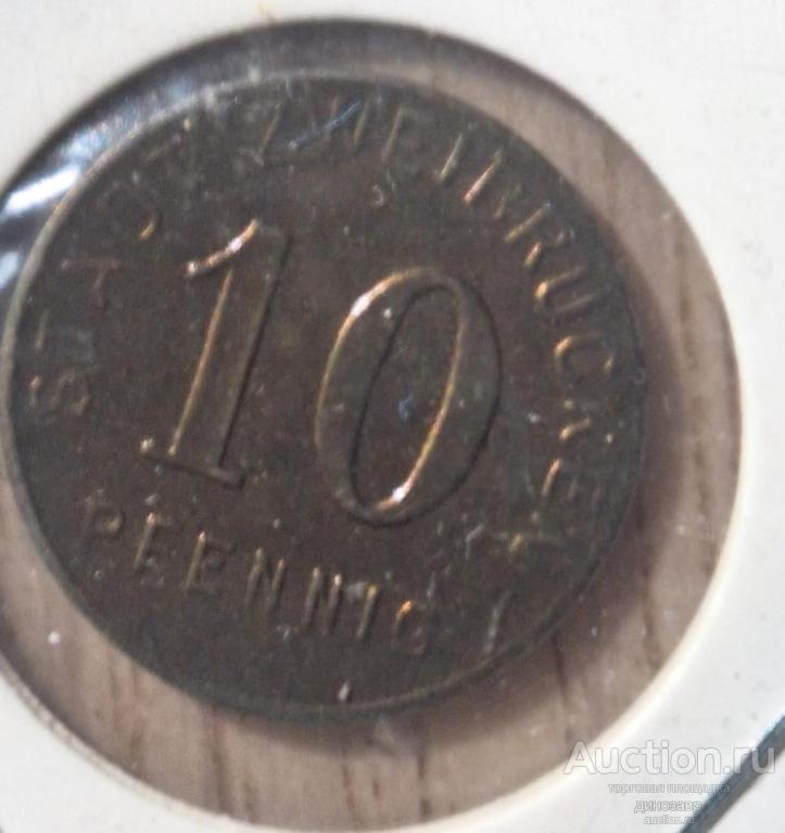 Германия (нотгельды) 10 пфеннигов 1919 год. Город Цвайбрюккен.