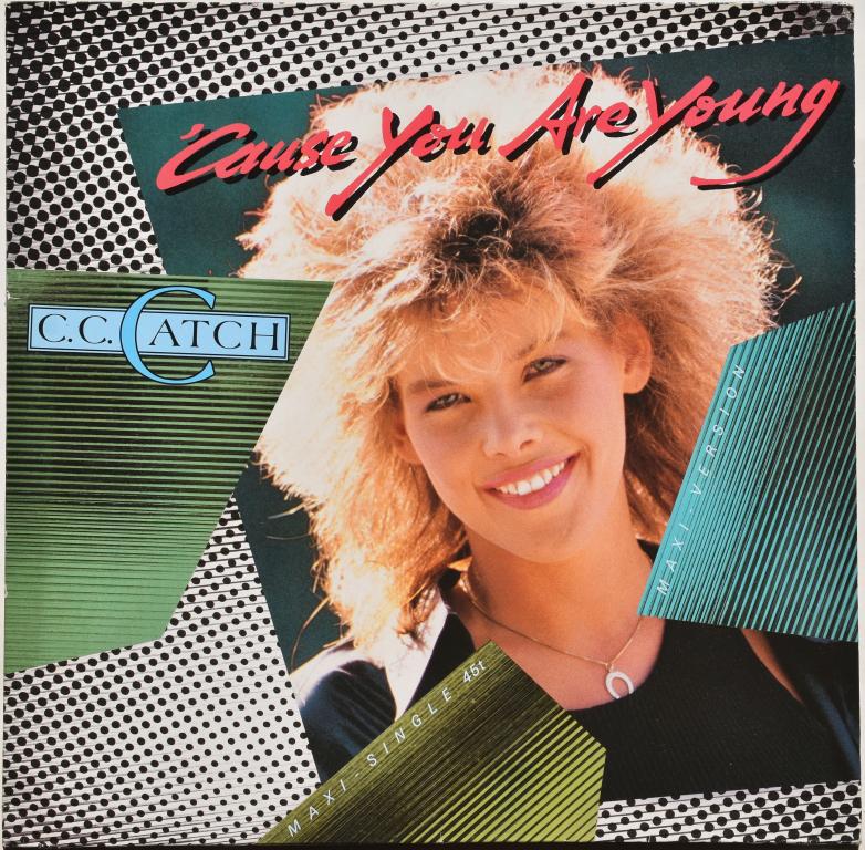 C.C.Catch "Cause You Are Young" 1986 Maxi Single