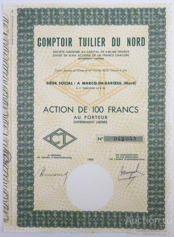 Акция Comptoir Tuilier du Nord, 100 франков, Франция