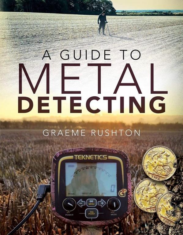 Книга Руководство по Металлоискательству / A Guide to Metal Detecting. 2021. * PDF