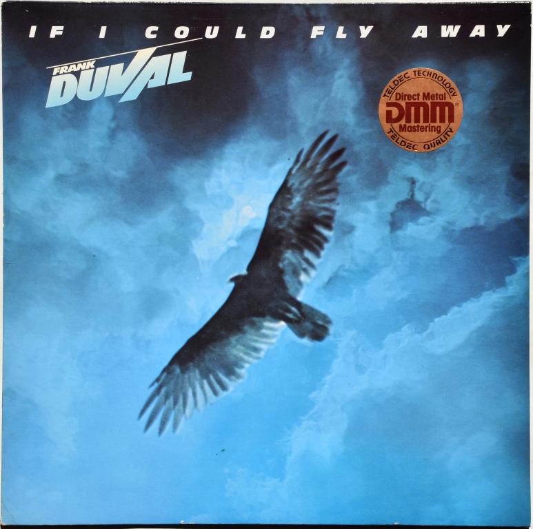 Frank Duval "If I Could Fly" 1983 Lp