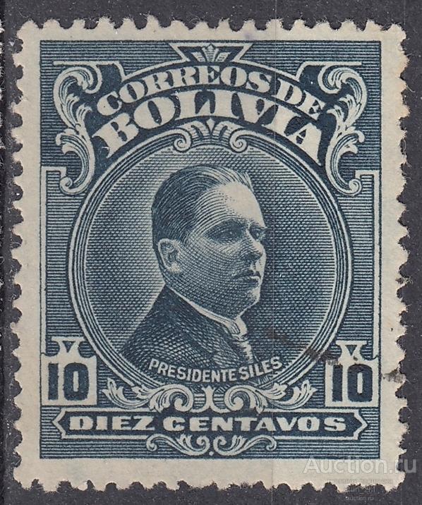 Боливия. 1928 год. Президент Силес. Из серии
