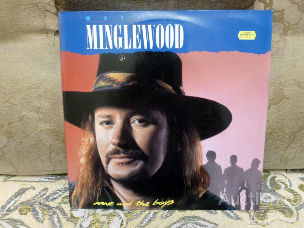 Matt Minglewood (ex. Pepper Tree) 1985 Me And The Boys (Benelux)