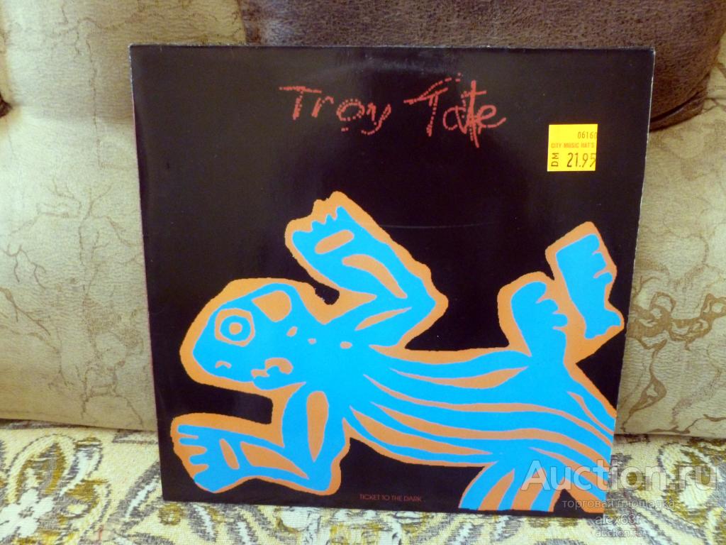 Troy Tate 1984 Ticket To The Dark (Germany)