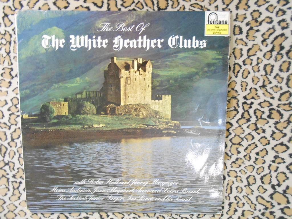 LP The Best Of The White Heather Clubs
