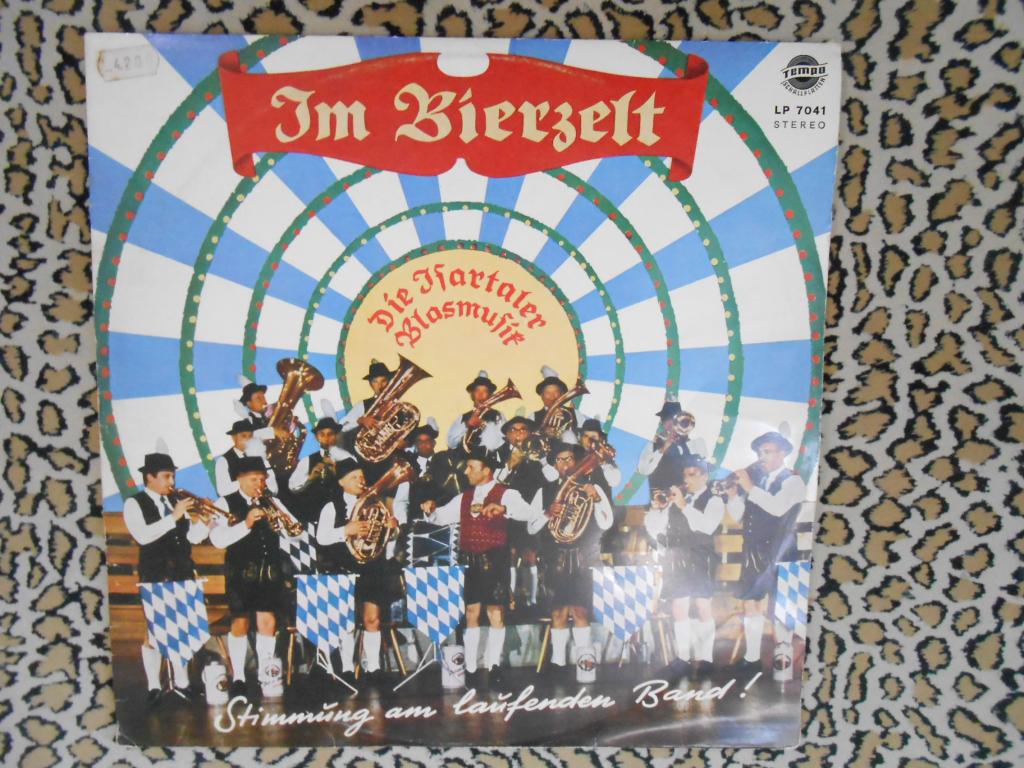 LP Die Isartaler Blasmusik, Adi Stahuber – Im Bierzelt - Stimmung Am Laufenden Band