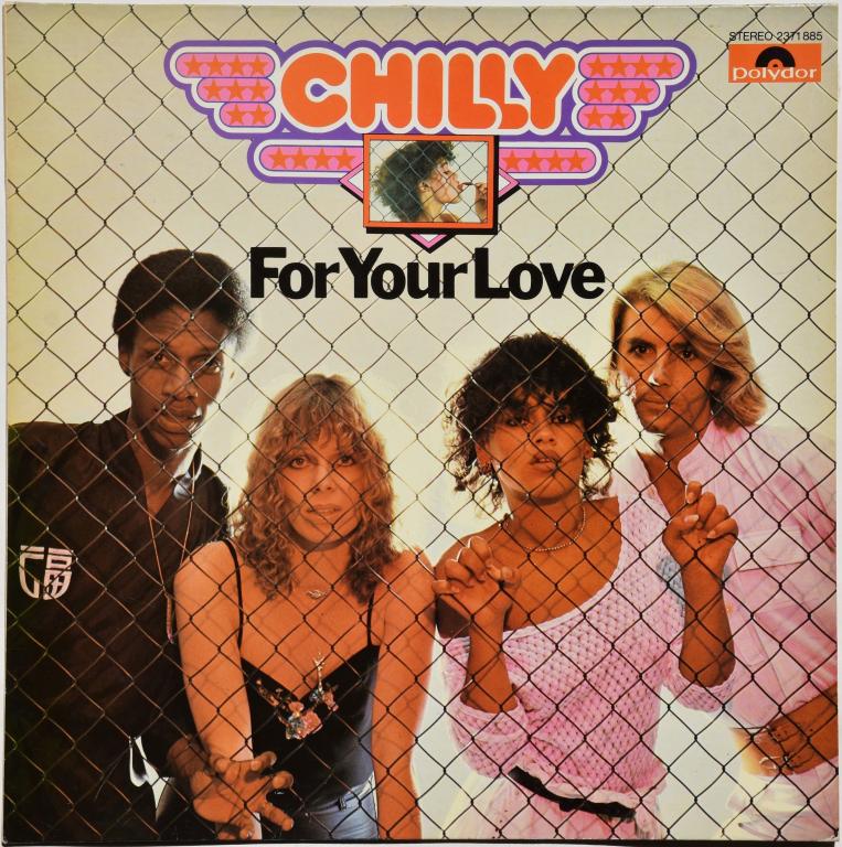 Chilly "For Your Love" (Version 1) 1978 Lp