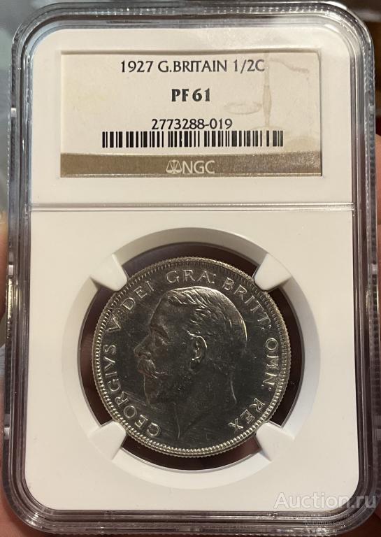 1/2 КРОНА 1927 ВЕЛИКОБРИТАНИЯ NGC PF61 ПРУФ СЕРЕБРО UNC